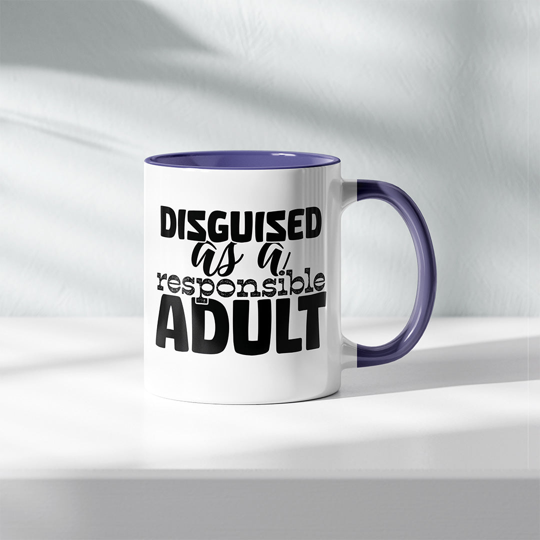 Disguised as a Responsible Adult Mug