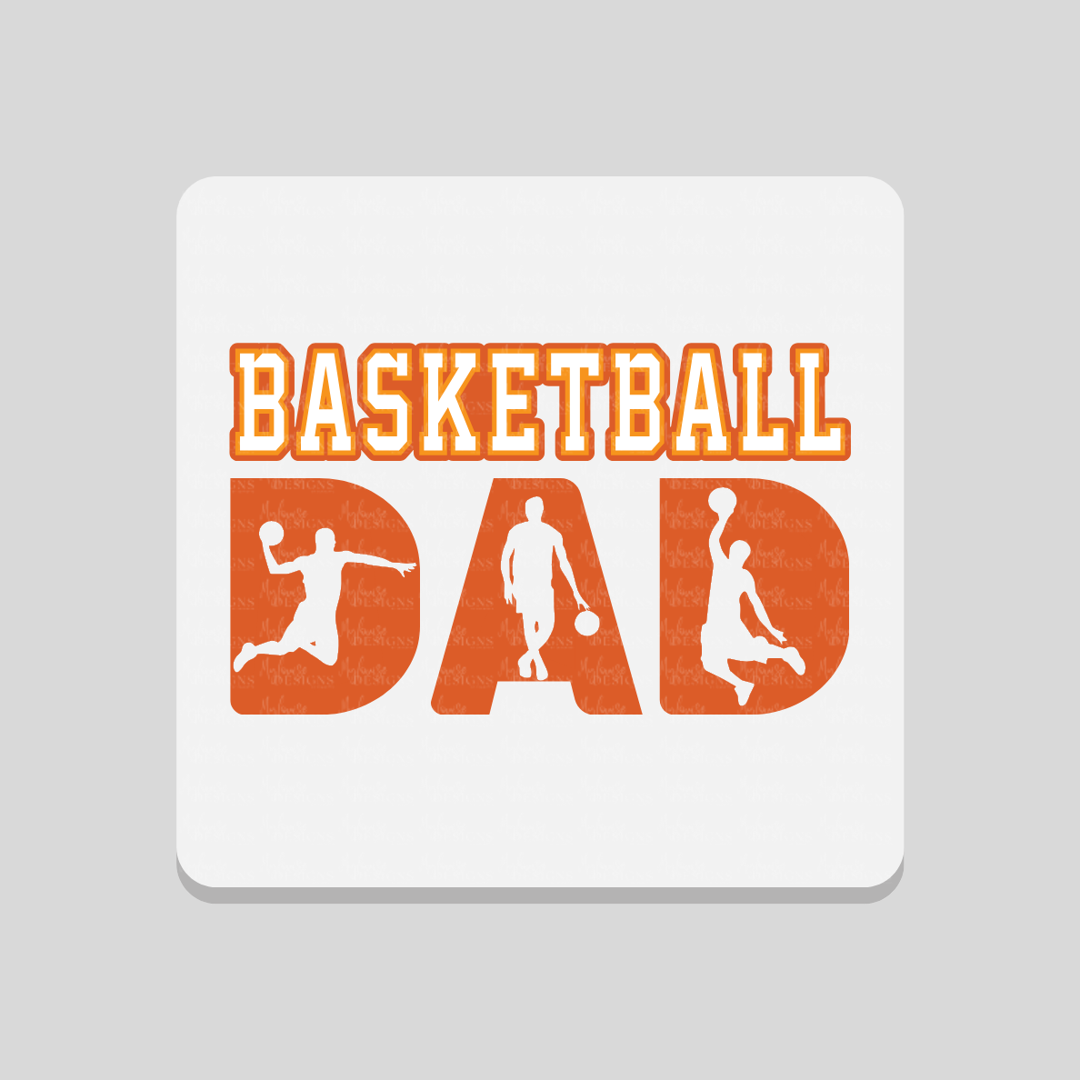 Basketball Dad Coaster