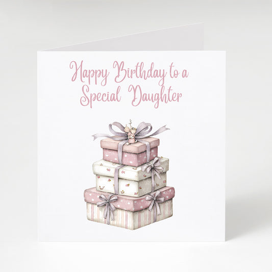 Special Daughter Present Stack Birthday Card