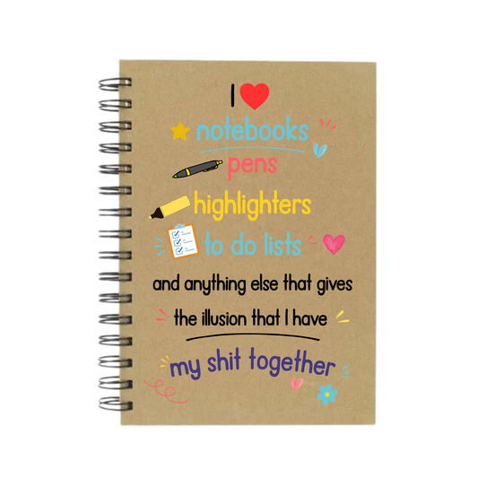 The Illusion I have My Sh*t Together A5 Notebook