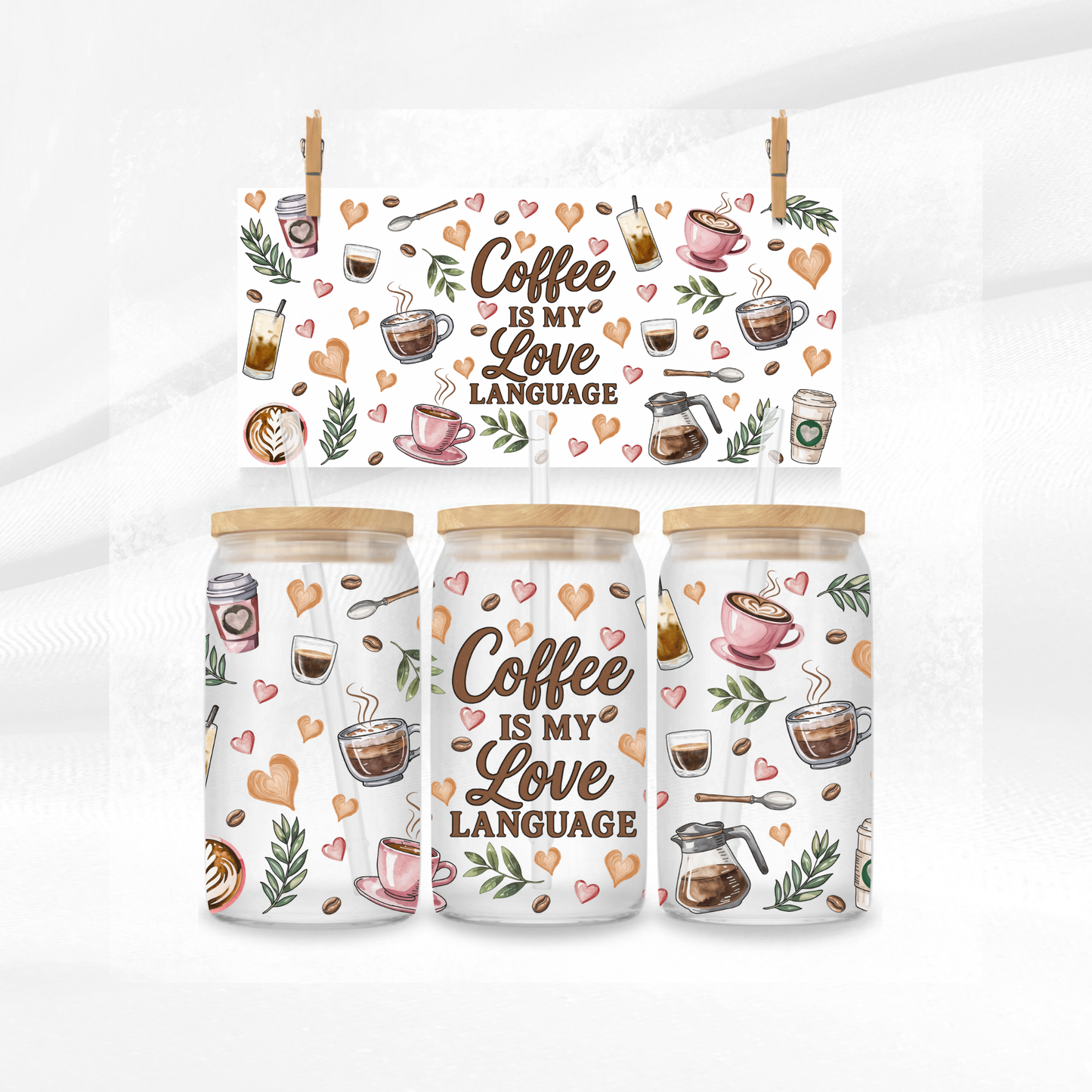 Coffee Is My Love Language Libbey Glass Can