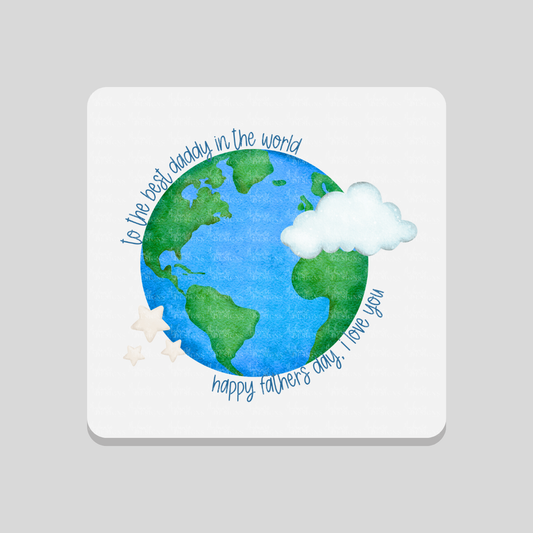 Best Daddy in the World Coaster