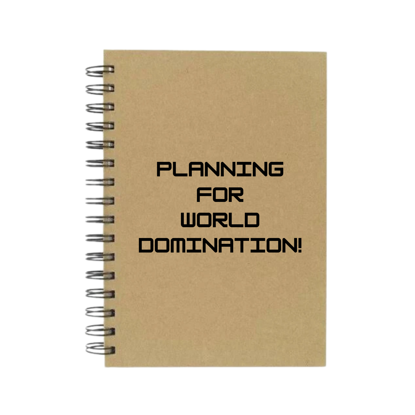 Planning For World Domination A5 Notebook