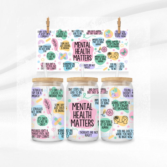 Mental Health Matters Libbey Glass Can