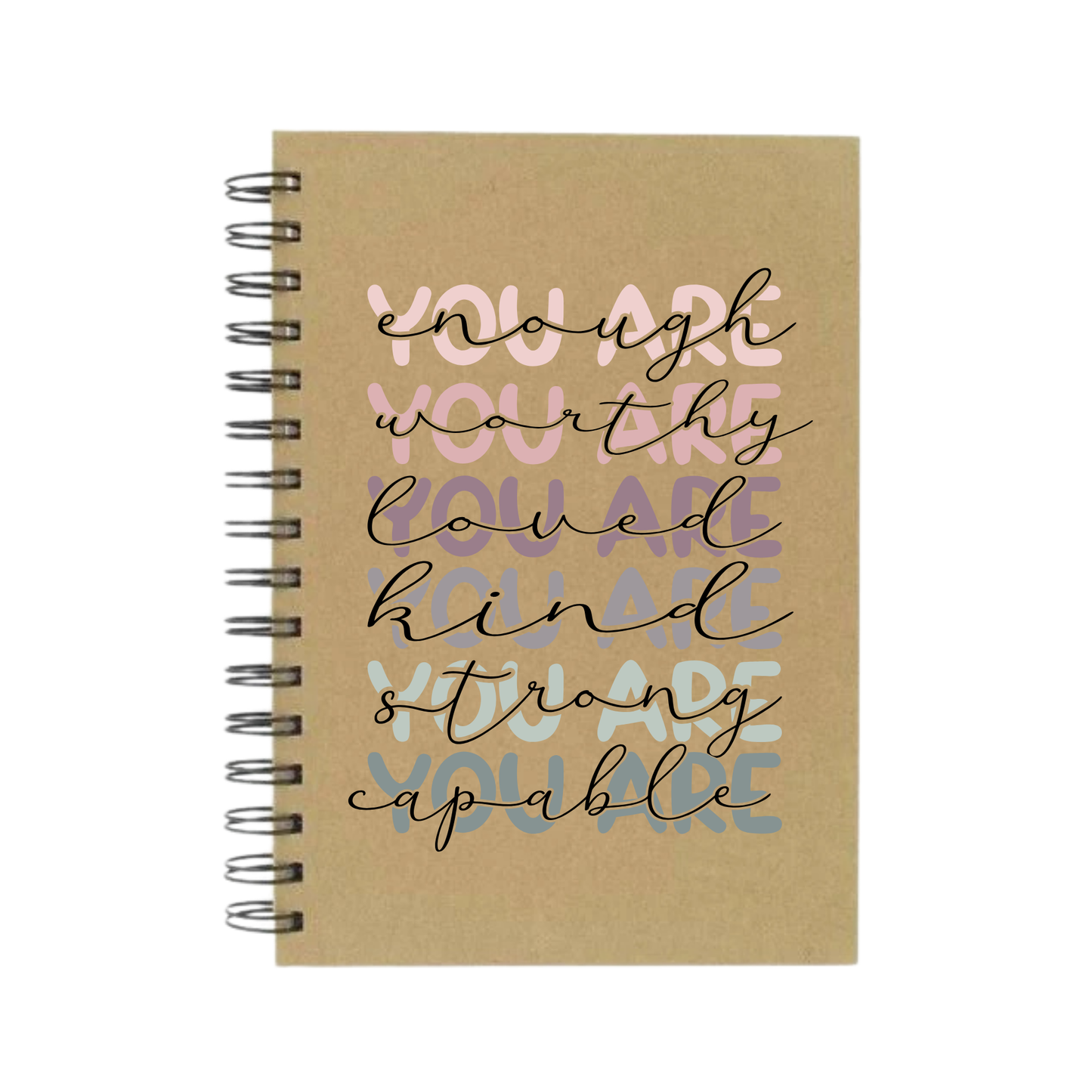 You Are Enough A5 Notebook