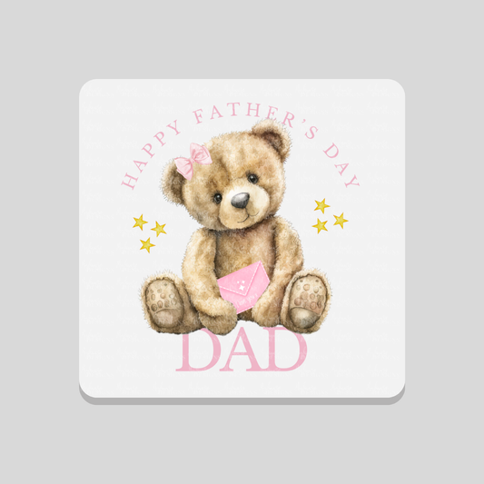 Father's Day Pink Teddy 'Dad' Coaster