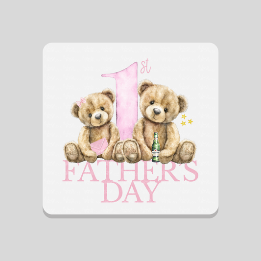 First Father's Day Pink Teddy Coaster