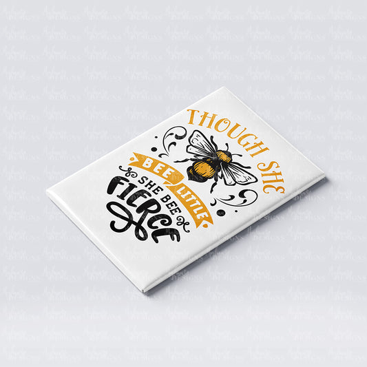 'Bee Fierce' Fridge Magnet
