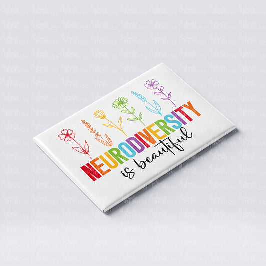 'Neurodiversity is Beautiful' Fridge Magnet
