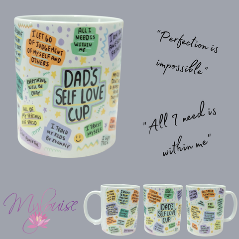 Dad Self Love Mug