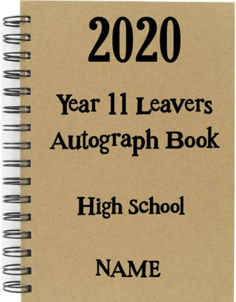 Custom Year 11 High School Leavers Autograph Book